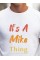Erkek It Is A Mike Thing Baskılı Erkek T-shirt
